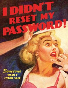 illustration of shocked woman with caption I didn't reset my password